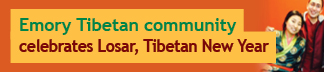  Emory Tibetan community celebrates Losar, Tibetan New Year