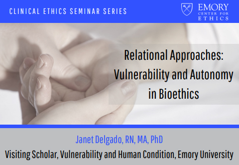 Relational Approaches: Vulnerability and Autonomy in Bioethics